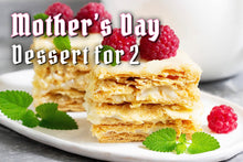 Load image into Gallery viewer, Mother&#39;s Day Raspberry Napoleon for 2
