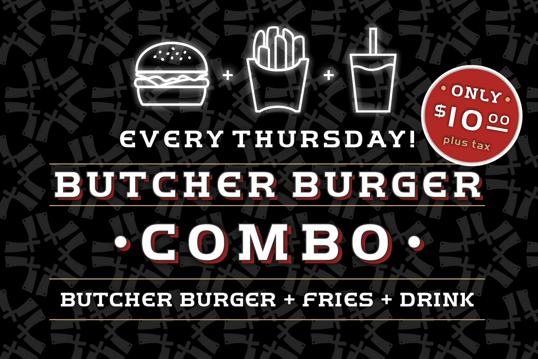 Thursday Butcher Burger Combo