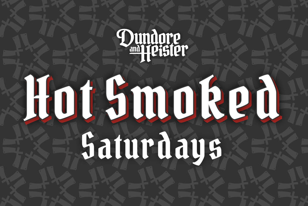 Hot Smoked Saturday: Coming Soon