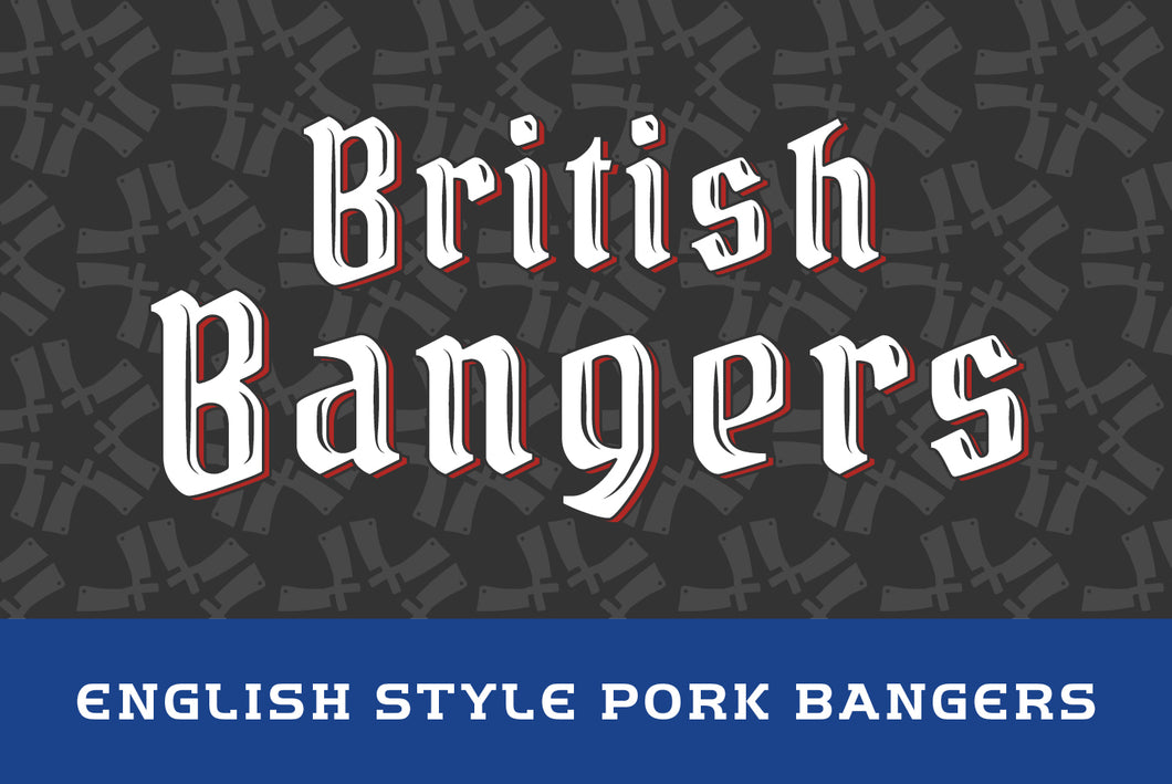 British Bangers Pork Bangers